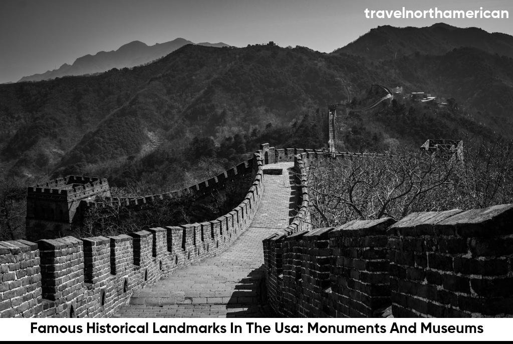 Famous Historical Landmarks In The Usa: Monuments And Museums